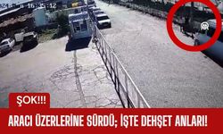 Aracı Üzerlerine Sürdü; İşte Dehşet Anları!