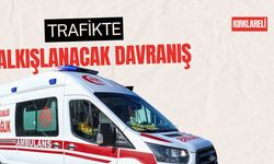 Kırklareli: Trafikte Alkışlanacak Davranış