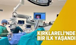 Kırklareli'nde Bir İlk Yaşandı