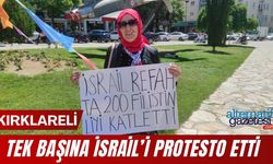 KIRKLARELİ; Tek Başına İsrail’i Protesto Etti