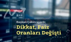 Dikkat, Faiz Oranları Değişti