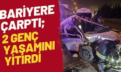 BARİYERE ÇARPTI; 2 Genç Yaşamını Yitirdi