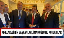 Kırklareli’nin Başkanları, İmamoğlu’nu Kutladılar