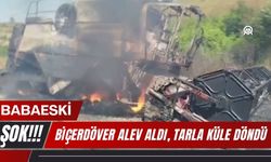 BABAESKİ; Biçerdöver Alev Aldı, Tarla Küle Döndü