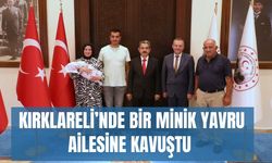 Kırklareli’nde Bir Minik Yavru Ailesine Kavuştu