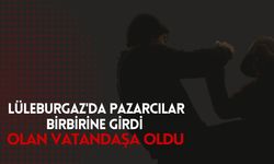 Lüleburgaz'da Pazarcılar Birbirine Girdi Olan Vatandaşa Oldu