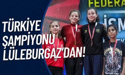 Türkiye Şampiyonu Lüleburgaz’dan!