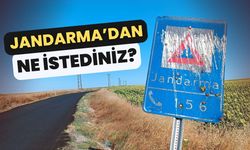 Jandarma’dan Ne İstediniz?