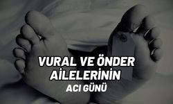 Babaeski: Vural ve Önder Ailelerinin Acı Günü