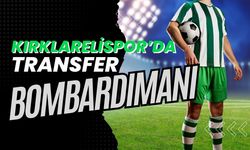 Kırklarelispor’dan Transfer Bombardımanı