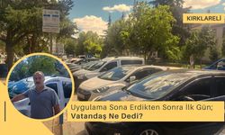 Uygulama Sona Erdikten Sonra İlk Gün; Vatandaş Ne Dedi?