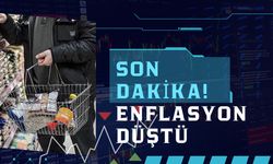 Son Dakika! Enflasyon Düştü