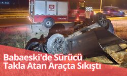 Babaeski'de Sürücü Takla Atan Araçta Sıkıştı