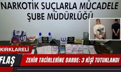 ZEHİR TACİRLERİNE DARBE; 3 Kişi Tutuklandı