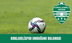 Kırklarelispor Umduğunu Bulamadı