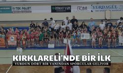 Kırklareli'nde Bir İlk, Yurdun Dört Bir Yanından Sporcular Geliyor