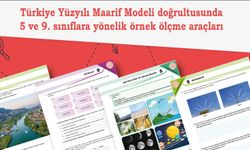 Yeni Müfredata Uygun Örnek Ölçme Araçları Yayımlandı