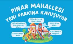 Pınar Mahallesi, Yeni Parkına Kavuşuyor