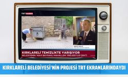 Kırklareli Belediyesi’nin Projesi TRT Ekranlarındaydı