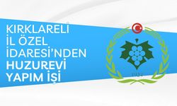 KIRKLARELİ İL ÖZEL İDARESİ'NDEN HUZUREVİ YAPIM İŞİ