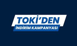 TOKİ’den İndirim Kampanyası