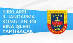 KIRKLARELİ İL JANDARMA KOMUTANLIĞI BİNA İŞLERİ YAPTIRACAK