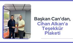 Başkan Can'dan, Cihan Alkan'a Teşekkür Plaketi