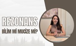 Rezonans Bilim Mi Mucize Mi?