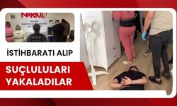 İstihbaratı Alıp Suçluluları Yakaladılar