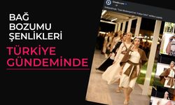 Bağ Bozumu Şenlikleri Türkiye Gündeminde