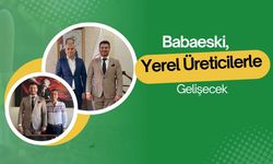 Babaeski Yerel Üreticilerle Gelişecek