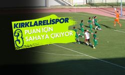 Kırklarelispor 3 Puan İçin Sahaya Çıkıyor