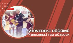 Zirvedeki Düğümü Kırklareli FBO Çözecek