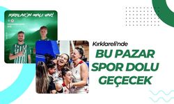 Kırklareli: Bu Pazar Spor Dolu Geçecek