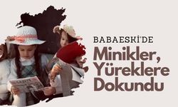 Babaeski'de Minikler, Yüreklere Dokundu