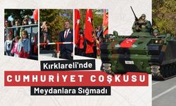 Kırklareli’nde Cumhuriyet Coşkusu Meydanlara Sığmadı