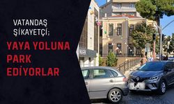 Vatandaş Şikayetçi; Yaya Yoluna Park Ediyorlar