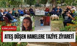 KIRKLARELİ; Ateş Düşen Hanelere Taziye Ziyareti