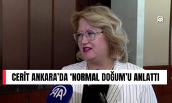 Cerit Ankara’da ‘Normal Doğum’u Anlattı