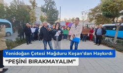 Yenidoğan Çetesi Mağduru Keşan’dan Haykırdı “Peşini Bırakmayalım”