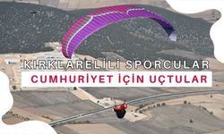 Kırklarelili Sporcular Cumhuriyet İçin Uçtular