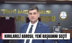 Kırklareli Barosu, Yeni Başkanını Seçti