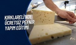 Kırklareli’nde Ücretsiz Peynir Yapım Eğitimi