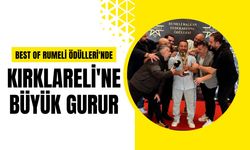 Best Of Rumeli Ödülleri'nde Kırklareli'ne Büyük Gurur