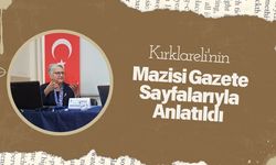 Kırklareli'nin Mazisi Gazete Sayfalarıyla Anlatıldı