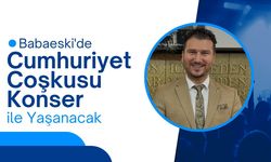 Babaeski'de Cumhuriyet Coşkusu Konser ile Yaşanacak