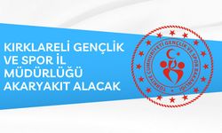 KIRKLARELİ GENÇLİK VE SPOR İL MÜDÜRLÜĞÜ İHALEYLE AKARYAKIT ALACAK