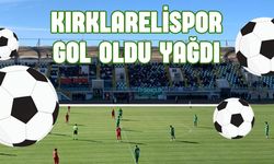 SON DAKİKA; Kırklarelispor Gol Oldu Yağdı