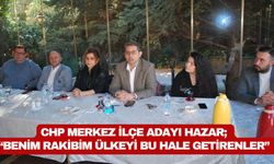 CHP Merkez İlçe Adayı Hazar; “Benim Rakibim Ülkeyi Bu Hale Getirenler”