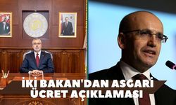 İki Bakan'dan Asgari Ücret Açıklaması